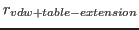 $ r_{vdw+table-extension}$