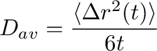 $\displaystyle D_{av} = \frac{\langle \Delta r^2(t)\rangle}{6t}$